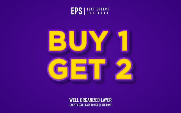 Buy 1 get 1 text effects