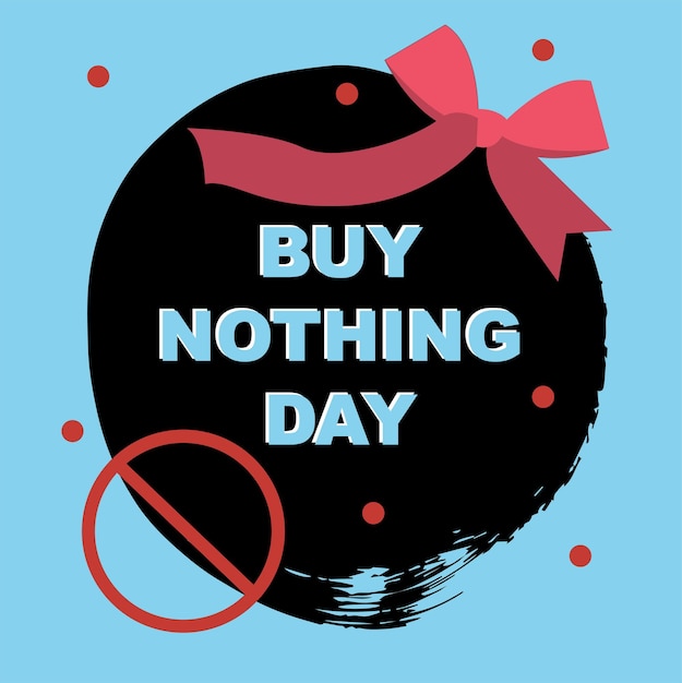 Buy Nothing Day banner Set of flat backgrounds for social media stories banners invitation card