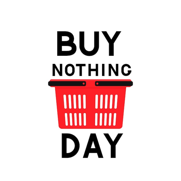 Buy Nothing Day lettering with shopping basket