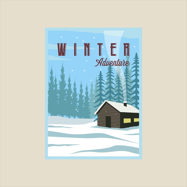 Cabin or cottage at winter landscape poster vector illustration template design snow at nature forest banner for travel or business tourism