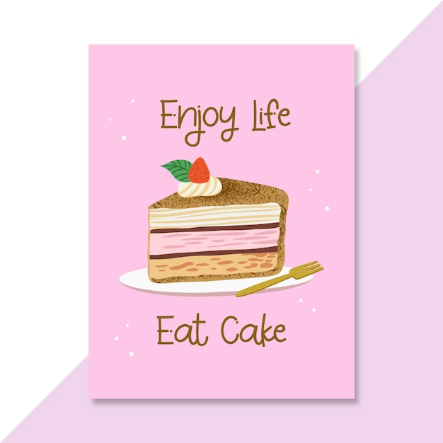 Cake lover enjoy life eat cake poster illustration