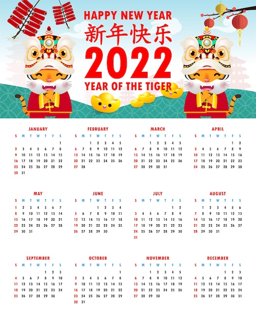 Calendar 2022 Happy Chinese new year Happy chinese new year 2022 year of the tiger zodiac