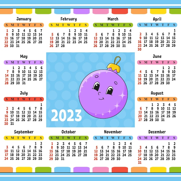 Calendar for 2023 with a cute character Fun and bright design Cartoon style Vector illustration