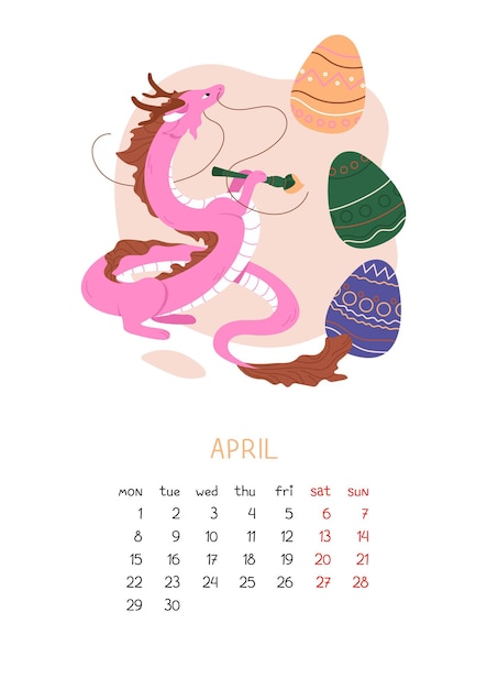 Calendar for april chinese dragon decorates easter eggs for holiday vector illustration