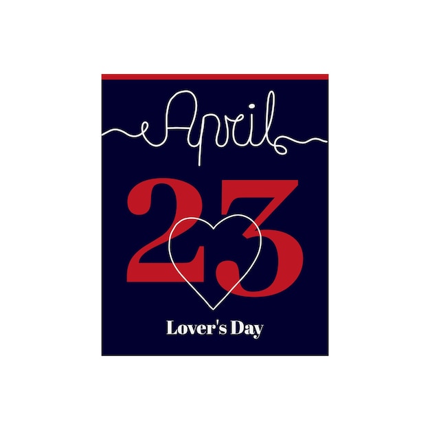 Calendar sheet, vector illustration on the theme of Lover's Day. April 23.