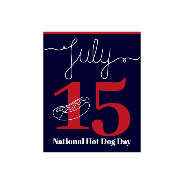 Calendar sheet vector illustration on the theme of National Hot Dog Day on July 15