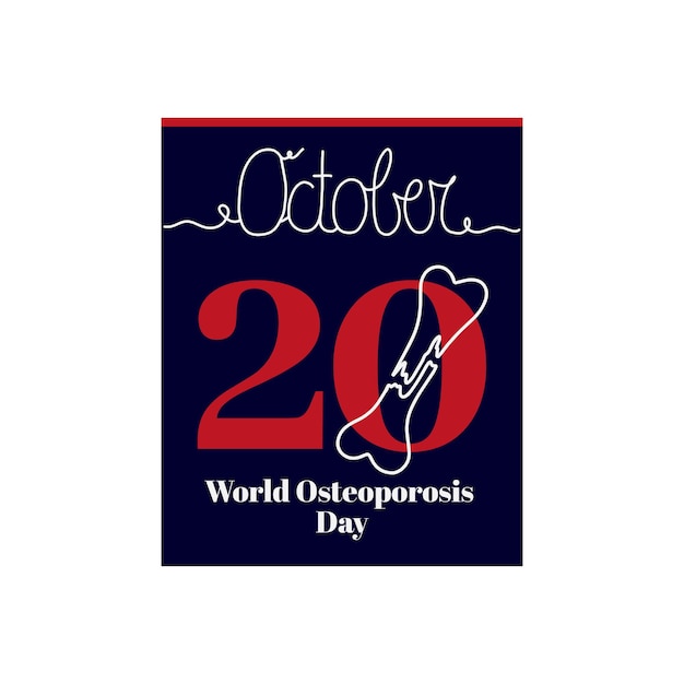 Vector calendar sheet, vector illustration on the theme of world osteoporosis day on october 20.