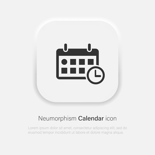 Calendar vector icon in neumorphic style. Vector EPS 10