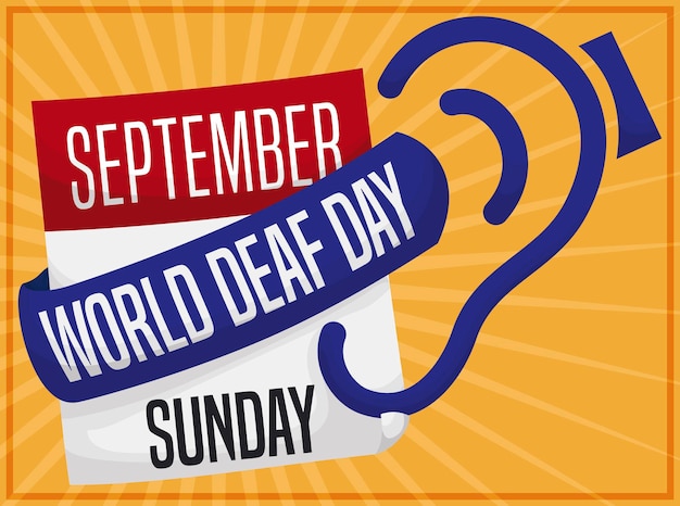 Calendar with greeting ribbon forming the deafness and hearing loss' symbol for World Deaf Day