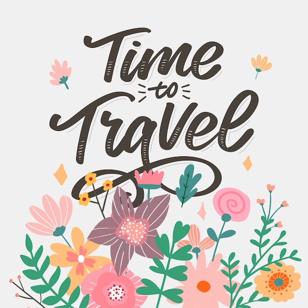 Calligraphic Writing lettering Time to Travel  illustration