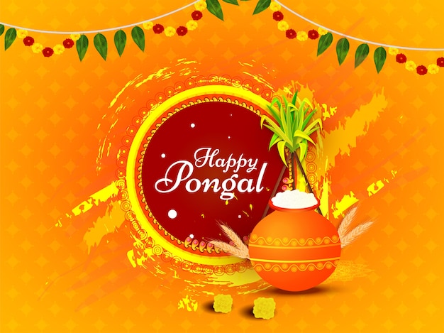 Calligraphy of Happy Pongal with rice mud pot, wheat ear, sugarcane and brush stroke grunge effect on orange .