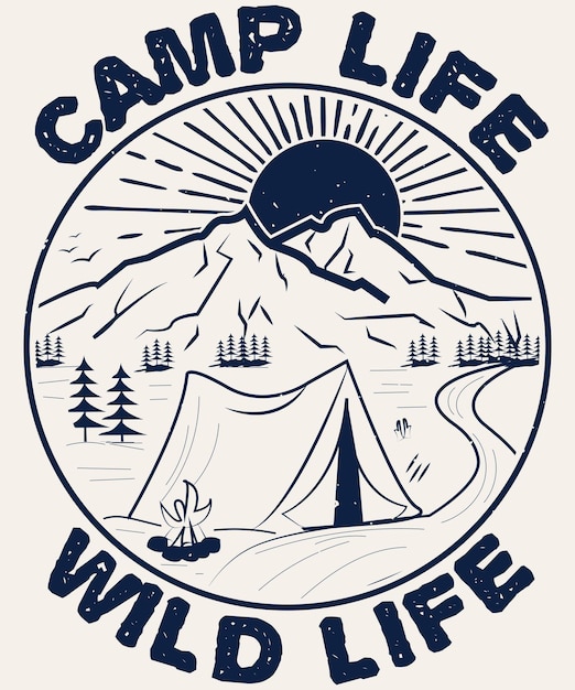 Camp life wild life