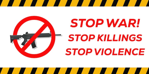 Campaign poster stop war stop killings stop violence