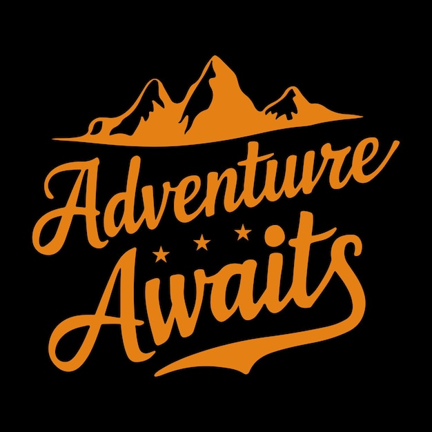 Vector camping is a cool adventure tshirt design