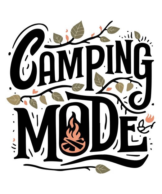 Vector camping mode funny outdoors t shirt svg