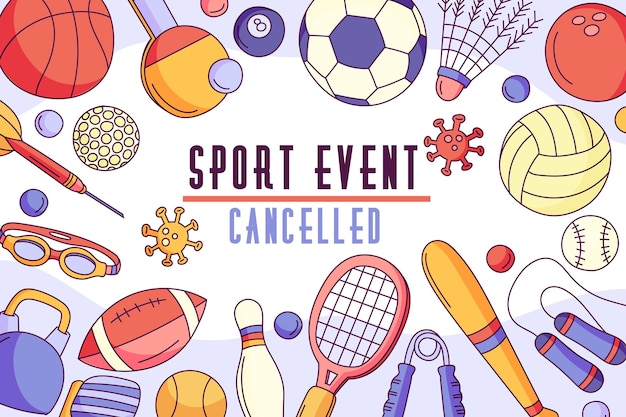 Cancelled sporting events - background