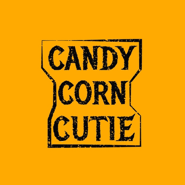 Vector candy corn cutie halloween typography t shirt design