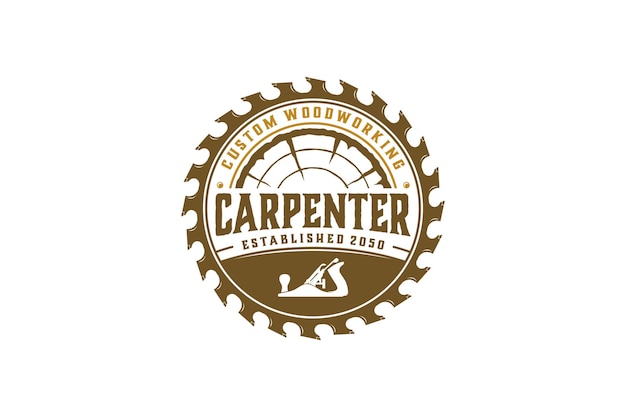 Capenter wood work logo design wood plane circular saw vintage  timber lumberjack workshop