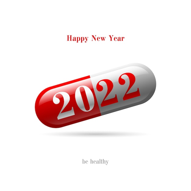 Capsule 2022 on white background and text Happy New Year Health and medicine concept