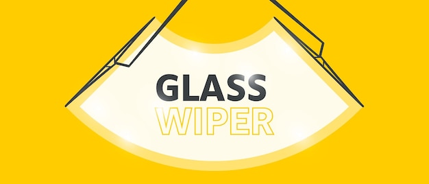 Car windscreen wipe glass wiper cleans the windshield banner Vector on isolated background EPS 10