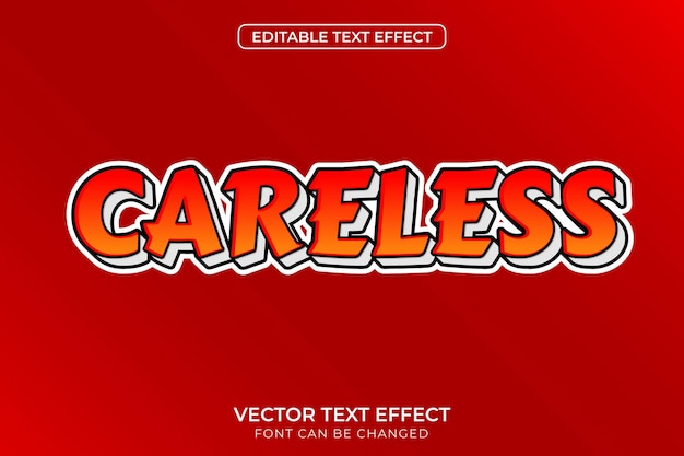 Careless editable Text effect