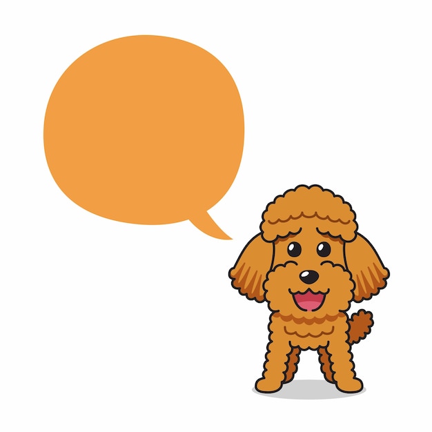 Cartoon character happy poodle dog with speech bubble for design