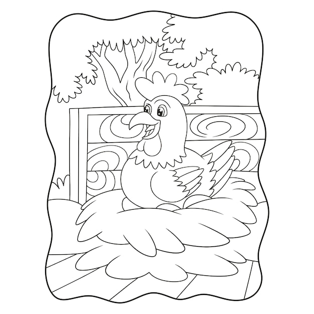 Cartoon illustration a hen that is incubating her eggs that are ready to hatch in her cage book or page for kids black and white