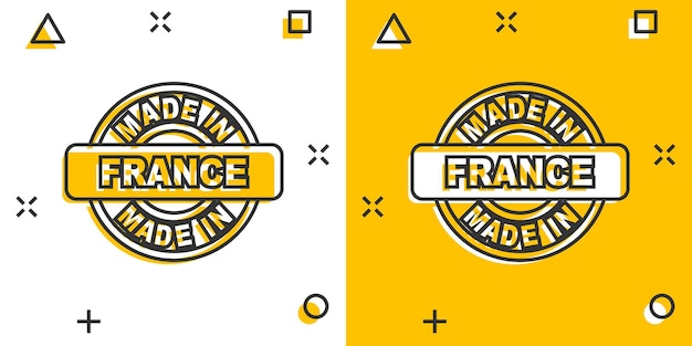 Cartoon made in France icon in comic style Manufactured illustration pictogram Produce sign splash business concept