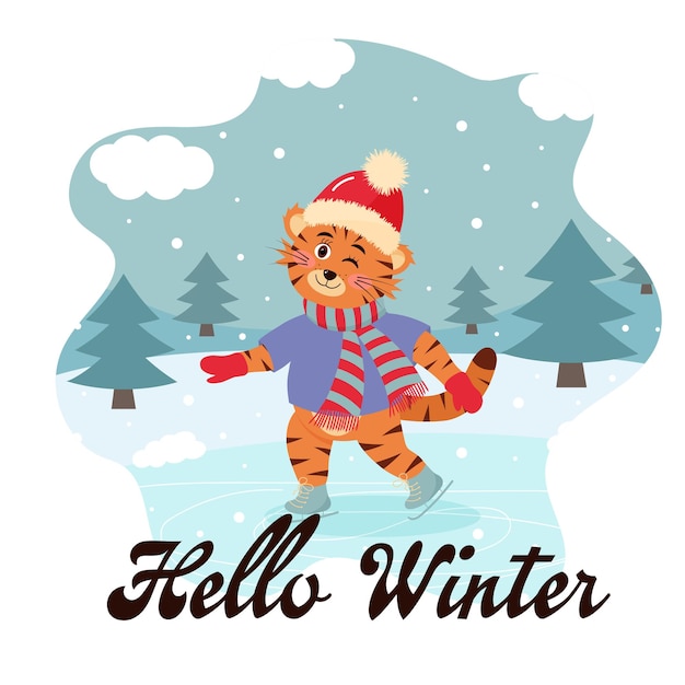 Cartoon tiger is skating in hat and scarf Winter landscape Hello winter greeting card