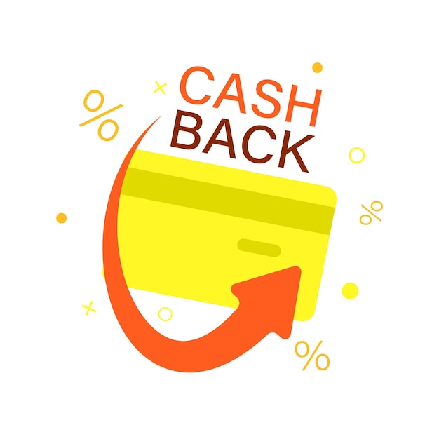 Cash back illustration with card and arrow Banking and buy conception