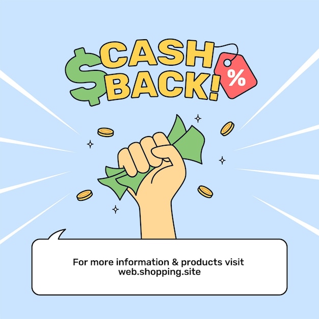 Cashback online shop social media promotion campaign poster with fist hand holding lot money vector