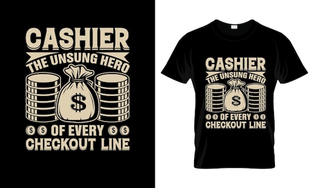 cashier the unsung hero of every checkout colorful Graphic TShirt tshirt print mockup