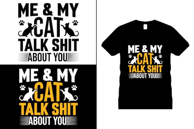 Cat, Animal, Pets Motivational T-shirt Design vector. Use for T-Shirt, mugs, stickers, etc.