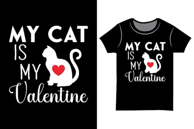 Cat is my Valentine SVG t-shirt graphics.