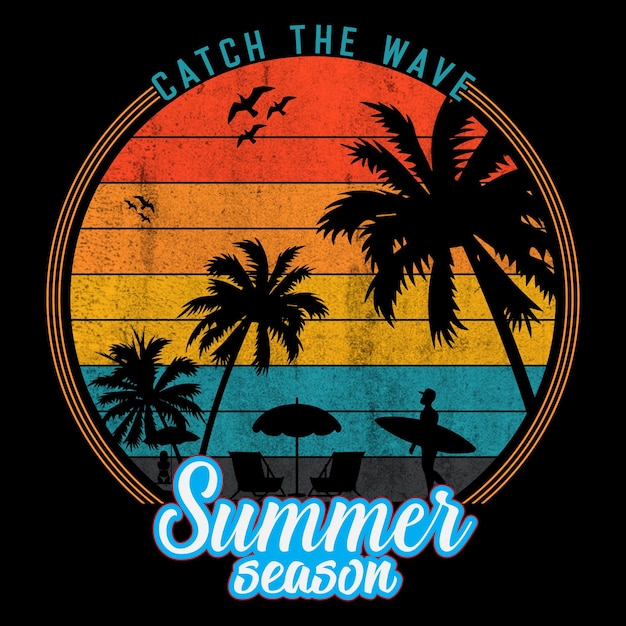 Catch the wave summer season t-shirt design. Summer illustration