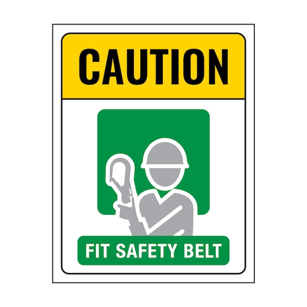 Caution safety belt