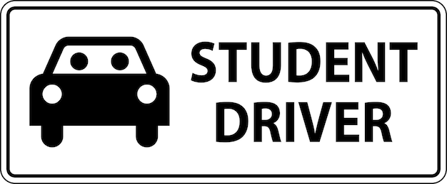 Vector caution sign student driver sign