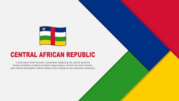 Central African Republic Flag Abstract Background Design Template Central African Republic Independence Day Banner Cartoon Vector Illustration Central African Republic Cartoon