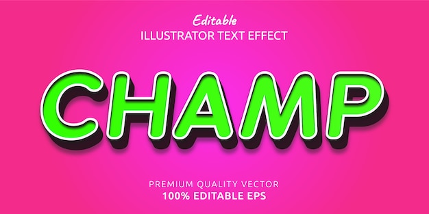 Champ Editable Text Style Effect