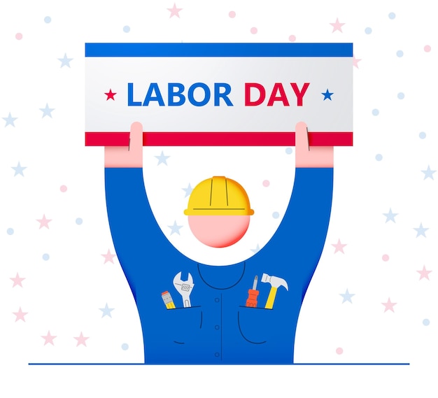 The character is holding a Labor Day poster. Construction tools in pockets.