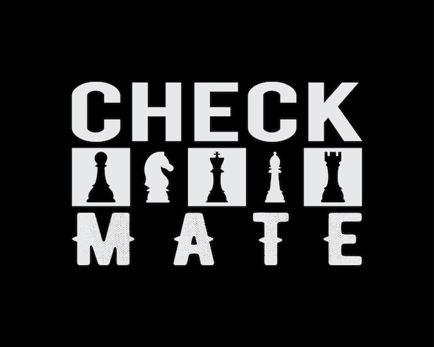 Check Mate tshirt template