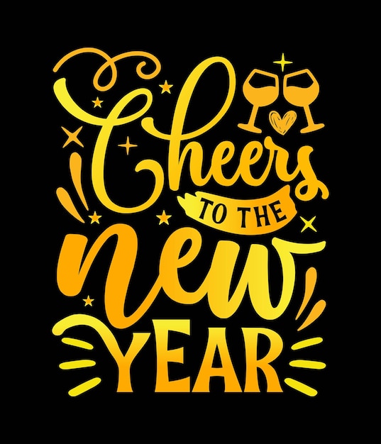 Cheers to the new year typography on the black background Happy new year cheers Golden color