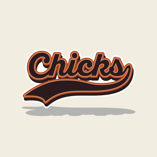 Chicks Typography With Classic Style, Label Emblem Template