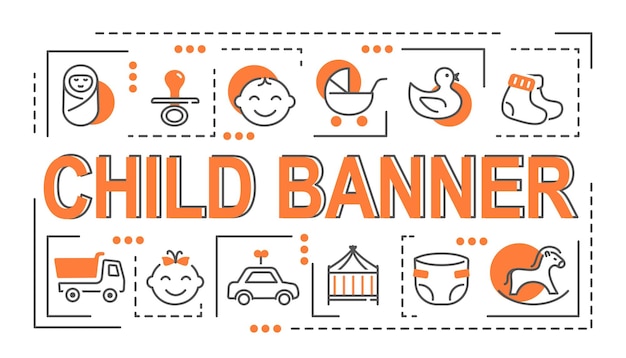 Child banner concept