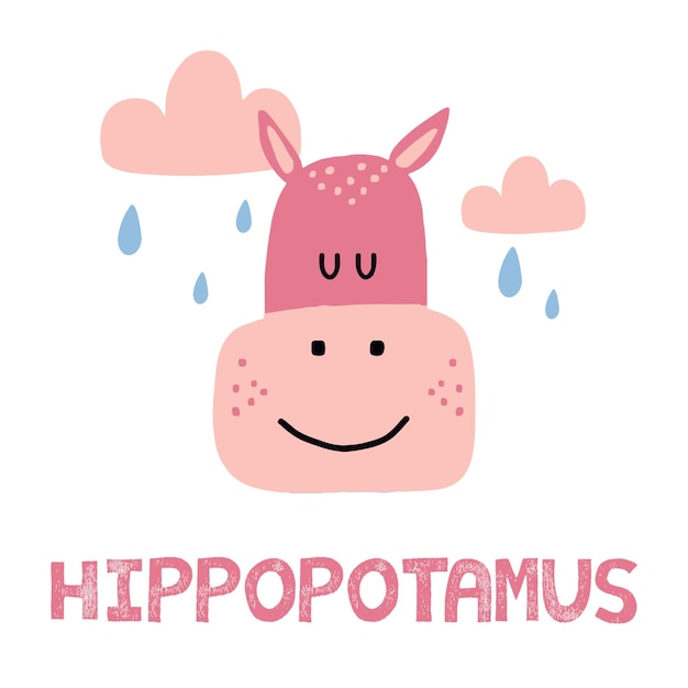 Childrens handdrawn illustration of a pink hippo Hippopotamus with clouds and rain Lettering