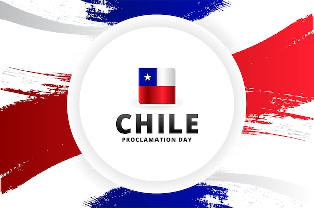 Chile Proclamation Day Background For Greeting Moment