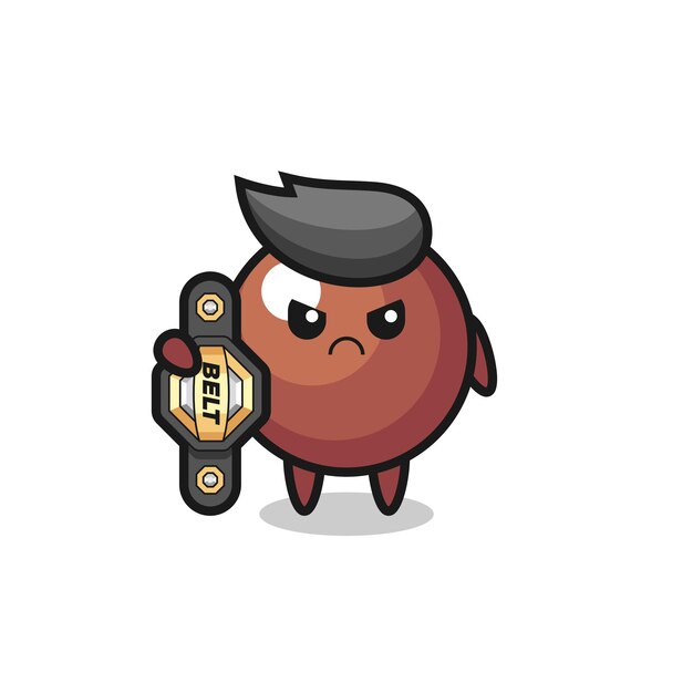 Chocolate ball mascot character as a MMA fighter with the champion belt , cute style design for t shirt, sticker, logo element