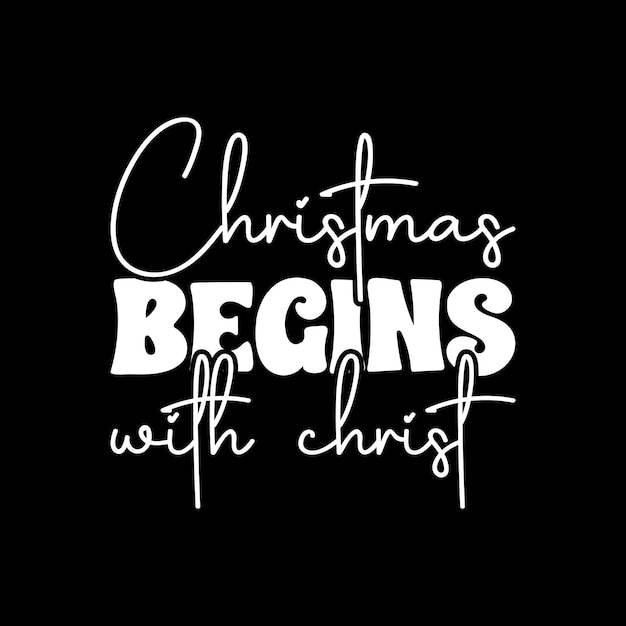 Christmas Begins With Christ