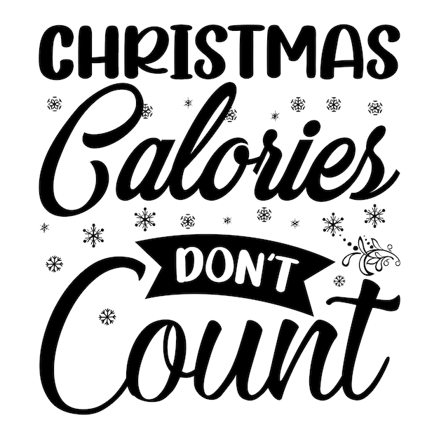 Christmas calories don't count