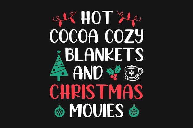 Christmas Coffee Hot Cocoa Movie T-shirt